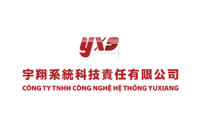 CONG TY TNHH CONG NGHE HE THONG YUXIANG