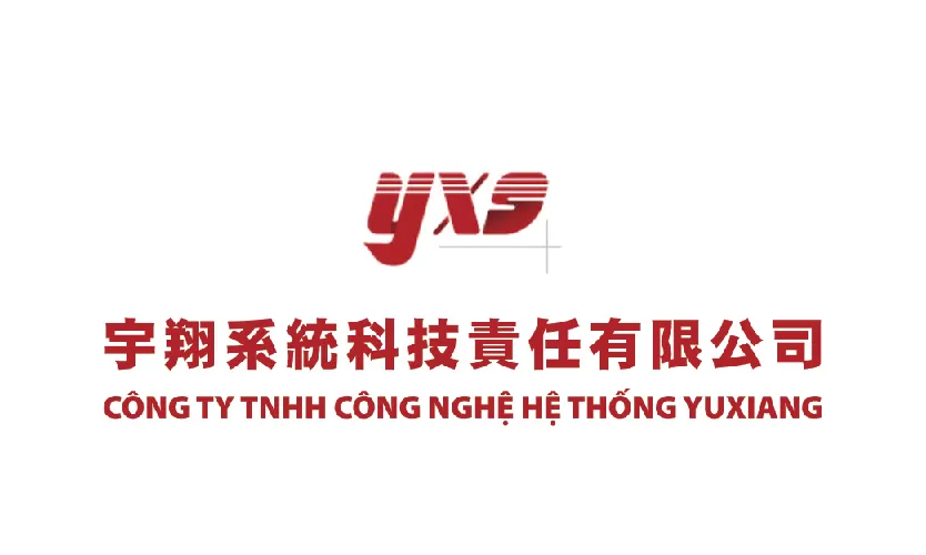 CONG TY TNHH CONG NGHE HE THONG YUXIANG